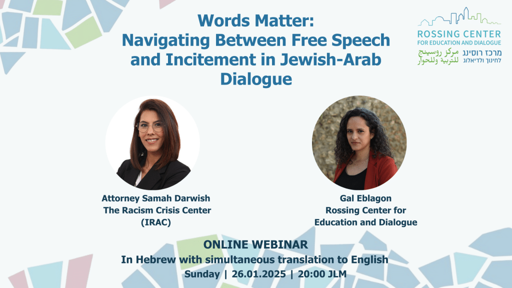 Words Matter: Navigating Between Free Speech and Incitement in Jewish-Arab Dialogue