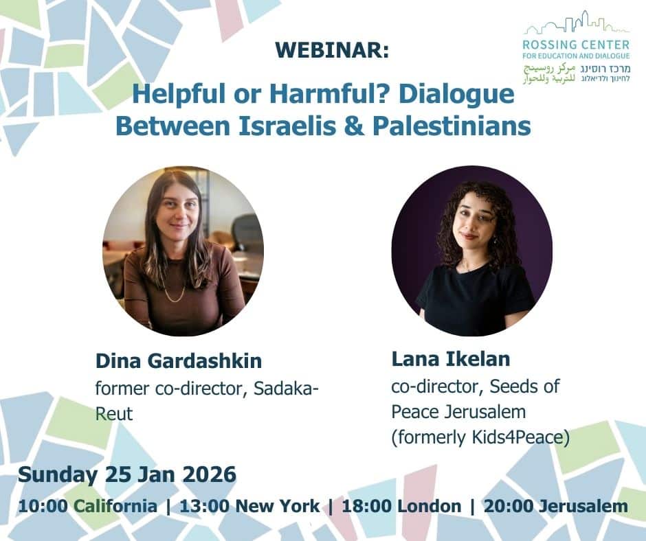 Helpful or Harmful? Dialogue between Israelis and Palestinians