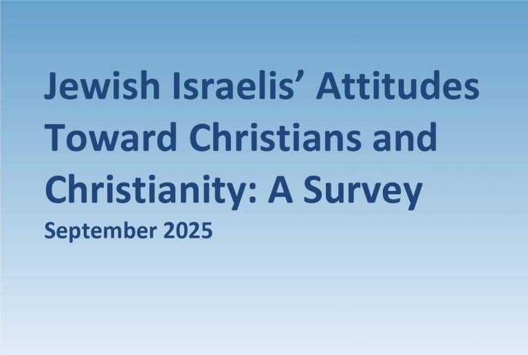 Jewish Israelis’ Attitudes Toward Christians and Christianity: A Survey